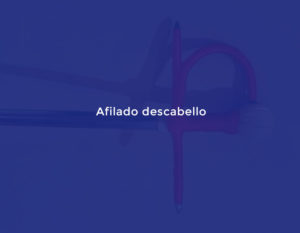 Afilado descabello